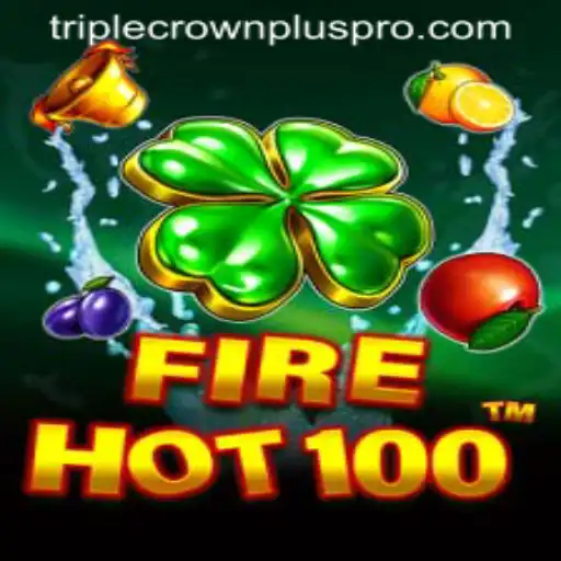 Unlock the Excitement of FireHot100: Embrace the Thrill of TRIPLE CROWN PLUS