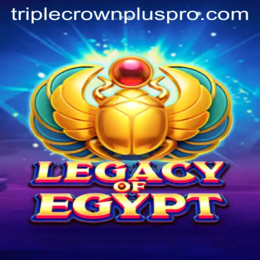 Legacy Of Egypt: Unveiling the Secrets of TRIPLE CROWN PLUS