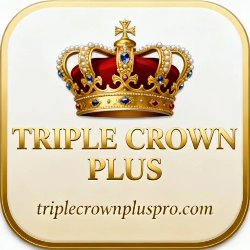 TRIPLE CROWN PLUS